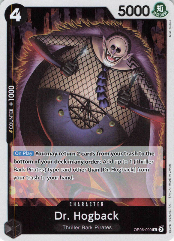 Dr. Hogback R OP06-090 Wings of the Captain One Piece TCG