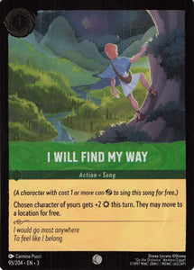 Cold Foil I Will Find My Way 95/204 Common Into the Inklands Disney Lorcana TCG - guardiangamingtcgs