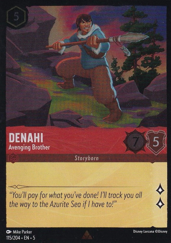 Cold Foil Denahi - Avenging Brother 115/204 Rare Shimmering Skies Disney Lorcana - guardiangamingtcgs