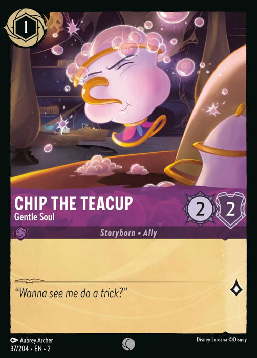 Chip the Teacup - Gentle Soul 37/204 Common Rise of the Floodborn Disney Lorcana TCG - guardiangamingtcgs