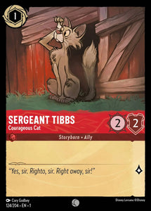 Sergeant Tibbs - Courageous Cat 124/204 Common The First Chapter Disney Lorcana TCG - guardiangamingtcgs