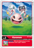 Koromon ST1-01 U Starter Deck 01: Gaia Red Digimon TCG - guardiangamingtcgs