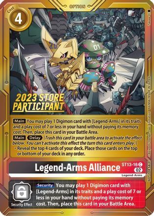 Foil Legend-Arms Alliance (2023 Store Participant) ST13-16 C Starter Deck 13: Ragnaloardmon Digimon TCG - guardiangamingtcgs